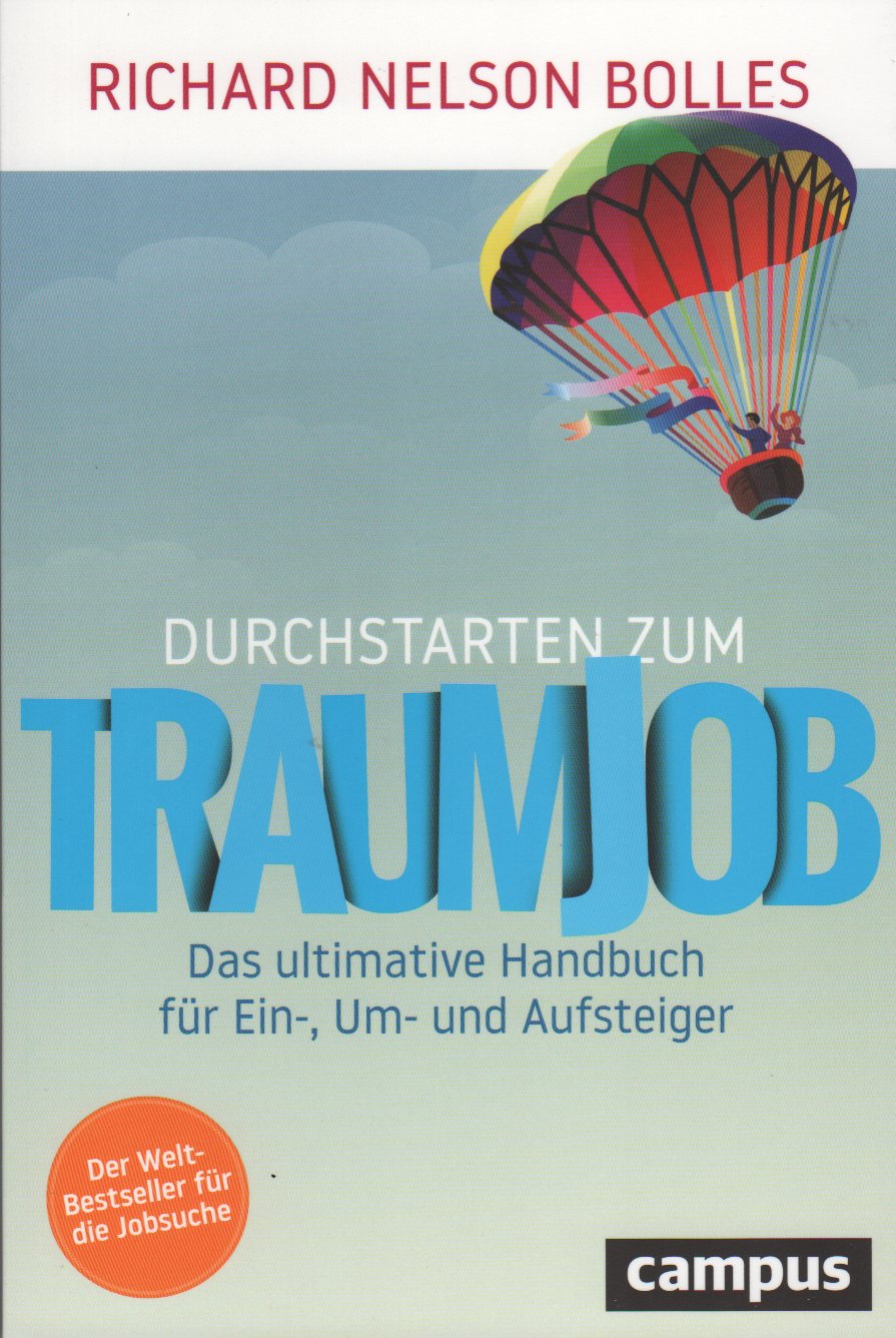 Richard Bolles, Durchstarten zum Traumjob